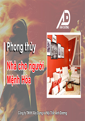 Phong thủy nhà ở cho người mệnh hỏa mới nhất 2023.